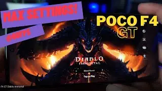Poco F4 GT playing Diablo Immortal at Max Settings 60fps