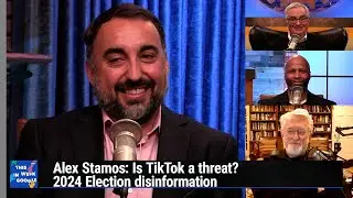 Alex Stamos - Is TikTok a threat, Twitter's Chinese porn spam, 2024 election disinformation
