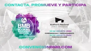 RECAP BMB 2022 AUDITORIO NACIONAL