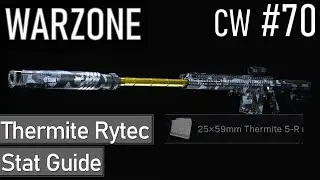 Rytec AMR (Thermite Conversion) Warzone Stat Guide (Community Wednesday #70)