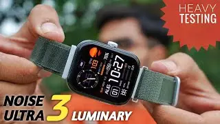 Noise Ultra 3 Luminary Smartwatch Detailed Review  ⚡⚡ 1st Ever Personalized Alert Smartwatch ⚡⚡