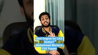 Best Degree for CSS Exams? 