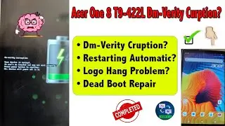 Acer Tab One 8 (T9-422L) DM-Verity Error Cruption Fix | How To Flash Acer One 8 T9-422L