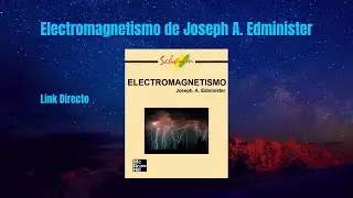 Libro Electromagnetismo de Joseph A. Edminister | Link Directo |
