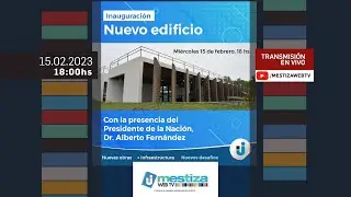 Inauguración de nuevo edificio UNAJ - Participación del Presidente de la Nación Alberto Fernández
