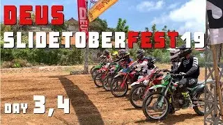 DEUS SLIDETOBER FEST 2019. Day 3,4