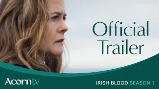 Irish Blood starring Alicia Silverstone | Official Trailer | August 11 on Acorn TV