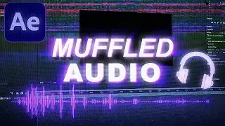How to make a MUFFLED Sound EFFECT (After Effects Tutorial)
