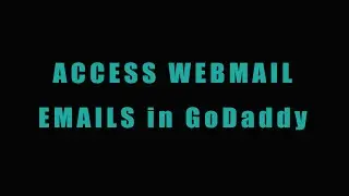 How to Access Emails in Godaddy Tutorial