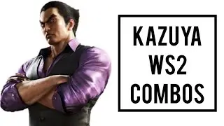 Tekken 7 | Kazuya WS2 combos