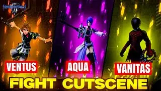 Kingdom Hearts 3 Ventus Vanitas Aqua Fight Cutscene English