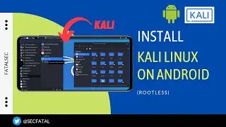 How to install Kali Linux on Android without rooting