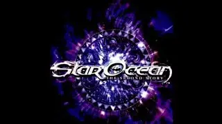 Intro Star Ocean Second Evolution