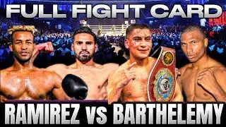 JOSE RAMIREZ VS RANCES BARTHELEMY FULL FIGHT CARD