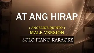 AT ANG HIRAP ( MALE VERSION ) ( ANGELINE QUINTO )  (COVER_CY)