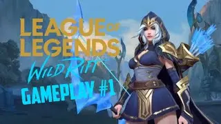 League of Legends Wild Rift Gameplay | (Early Access)