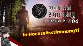 MEDIEVAL DYNASTY - In Hochzeitsstimmung? - Livestream, Gameplay German