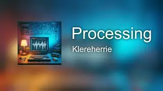 Processing
