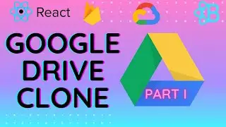 🔴 Build Google Drive Clone using REACT  | Upload File on Cloud | User Authentication using Firebase