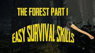 The Forest Part 1 | Survival Skills with Jay