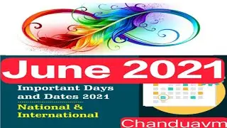 Important Days of June 2021 National and international for all competitive exam SSC CGL BANK UPSC SI