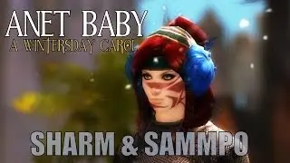Sharm ~ Anet Baby (Guild Wars 2 Parody)