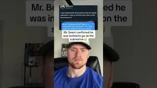Mr Beast was invited to go on the submarine 😳
