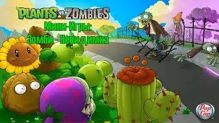 Прохождение Plants vs. Zombies [Мини-Игры: Зомби - Невидимка] (100%)