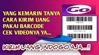 Cara Kirim Uang Pakai IndoGo Menggunakan Barcode