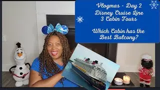 VLOGMAS Day 2 || Disney Dream Cabin Tours of 3 Oceanview Verandah Cabins (5150, 5162 and 5164)
