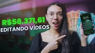 HOW I MADE R$58,371 IN 11 MONTHS EDITING VIDEOS