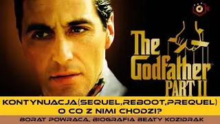 Kontynuacja (sequel, reboot, prequel) o co z nimi chodzi?