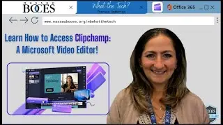 👩🏼‍💻 Learn How to Access Clipchamp: A Microsoft Video Editor! 📹