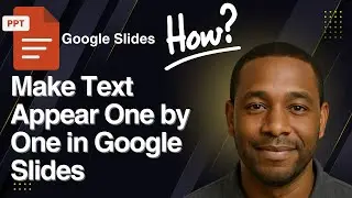 How to Make Text Appear One by One in Google Slides (Animation Tutorial)