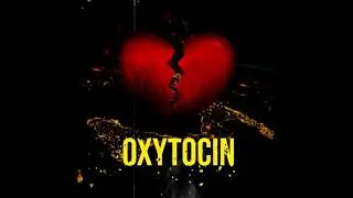 Ttity - OXYTOCIN