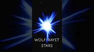 What are Wolf Rayet Stars? 