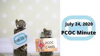 July 24 PCOC Minute