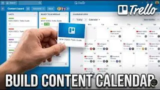 Build Trello Content Calendar [Masterclass]