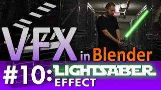 Blender VFX Tutorial #10: Lightsaber Effect 
