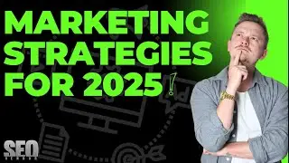 Top 3 Marketing Strategies for 2025