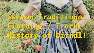 Tracht Talks: The History of Dirndl