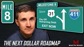 The Next Dollar Roadmap to Financial Independence - #8: Pay Off Remaining Debt
