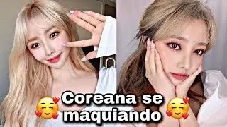 COREANA SE MAQUIANDO👸🏻🇰🇷💞