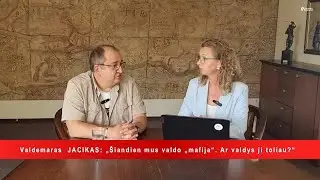 Valdemaras JACIKAS: „Šiandien mus valdo „mafija“. Ar valdys ji toliau?“