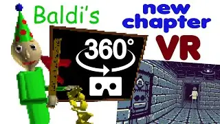 BALDI'S BIG SECRET 360 VR - new fan-made chapter in 8-bit style