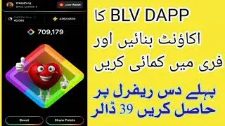 How To Create BLV DAPP Account and Make 39 Dollars in 24 hrs