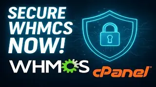 WHMCS Security Guide: Protect Your Hosting Business from Hacks & Unauthorised Access