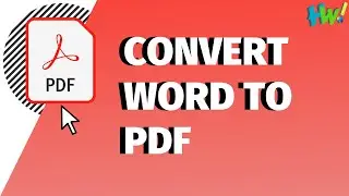 Guide: Convert Microsoft Word Document To PDF File