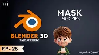 EP28 Mask Modifier In Blender 3D In Hindi