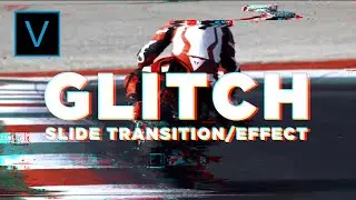 Glitch Slide Transition/Effect - Tutorial | Sony Vegas Pro